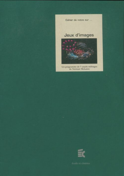 Livrenpoche : Jeux d'images - Norman McLaren - Livre