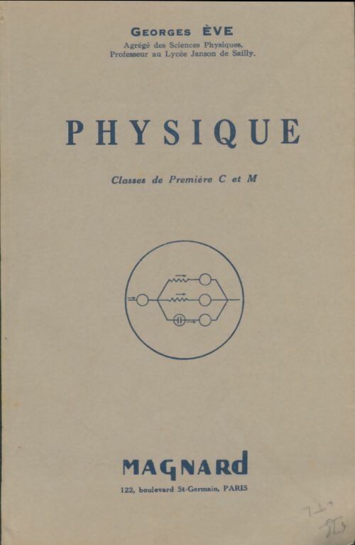 Livrenpoche : Physique Première C et M - Georges Eve - Livre