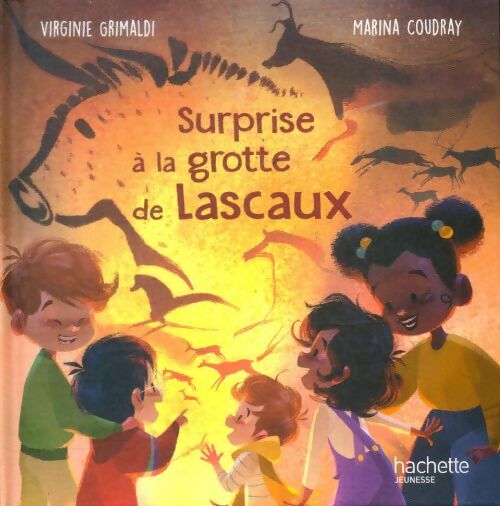 Livrenpoche : Surprise à la grotte de Lascaux - Marina Virginie; Coudray - Livre