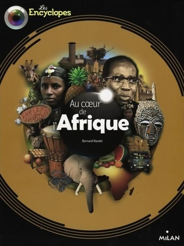 Livrenpoche : Au coeur de L'Afrique - Bernard Nantet - Livre
