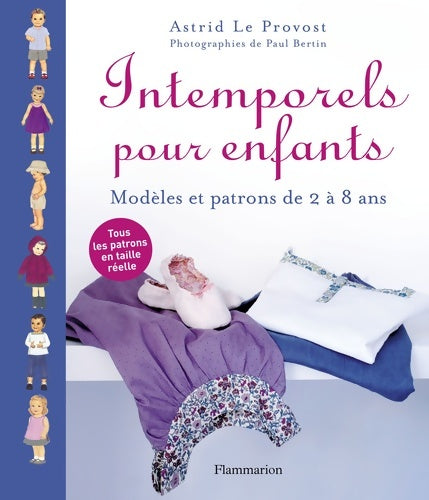 Livrenpoche : Intemporels pour enfants - Astrid Le Provost - Livre