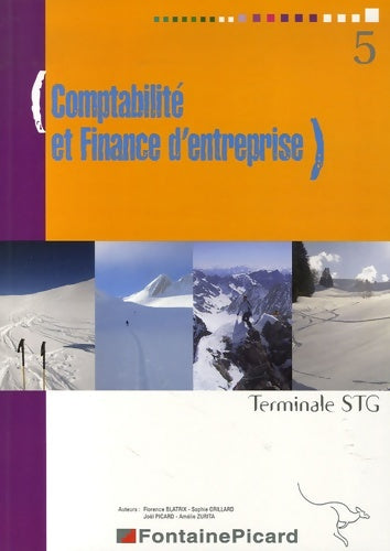 Livrenpoche : Comptabilité et Finance d'entreprise Terminale STG - Florence Blatrix - Livre
