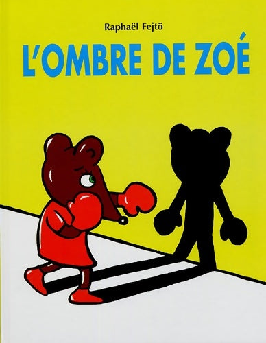 Livrenpoche : l'ombre de zoe - Raphaël Fejtö - Livre