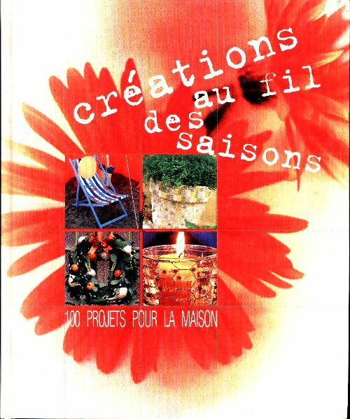 Livrenpoche : Créations au fil des saisons - Collectif - Livre