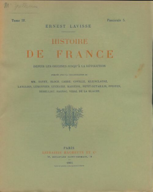 Livrenpoche : Histoire de France Tome IV fascicule 5 - Ernest Lavisse - Livre