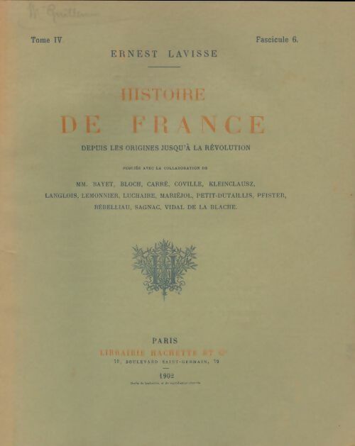 Livrenpoche : Histoire de France Tome IV fascicule 6 - Ernest Lavisse - Livre