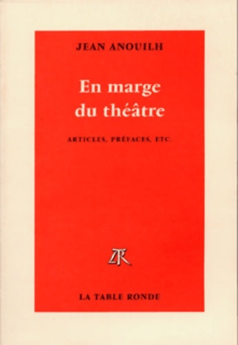 Livrenpoche : En marge du théâtre - Jean Anouilh - Livre