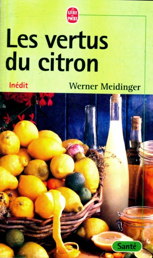 Livrenpoche : Les vertus du citron - Meidinger - Livre