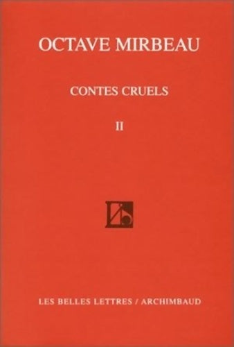 Livrenpoche : Contes cruels tome II - Octave Mirbeau - Livre