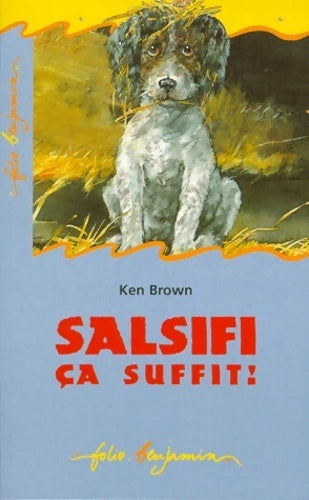 Livrenpoche : Salsifi ça suffit ! - Ken Brown - Livre