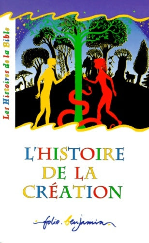 Livrenpoche : L'histoire de la création - Jacqueline Vallon - Livre