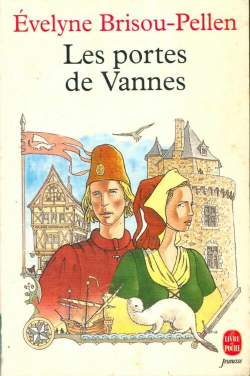 Livrenpoche : Les portes de Vannes - Evelyne Brisou-Pellen - Livre