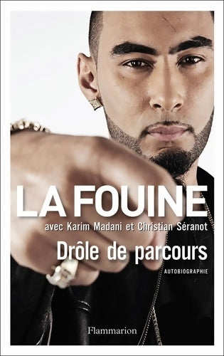 Livrenpoche : Drôle de parcours : Autobiographie - La Fouine - Livre