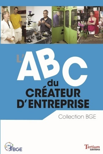 Livrenpoche : L'ABC du créateur d'entreprise - André Letowski - Livre