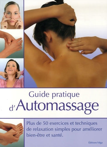 Livrenpoche : Guide pratique d'automassage - Mary Atkinson - Livre