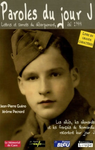 Livrenpoche : Paroles du Jour J - Jean-Pierre Guéno - Livre