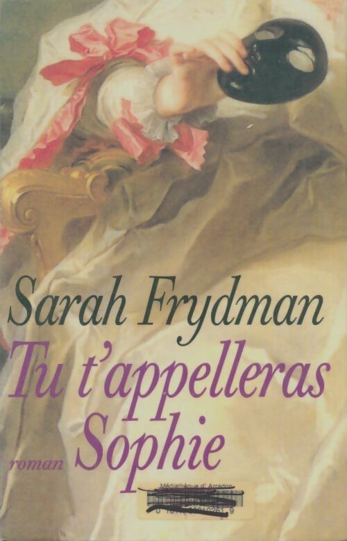 Livrenpoche : Tu t'appelleras Sophie - Sarah Frydman - Livre