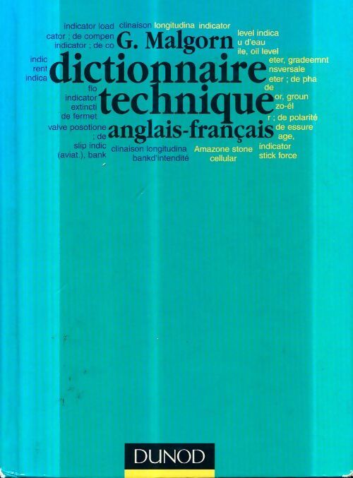 Livrenpoche : Dictionnaire technique - anglais / français : Anglais / français - Guy Malgorn - Livre
