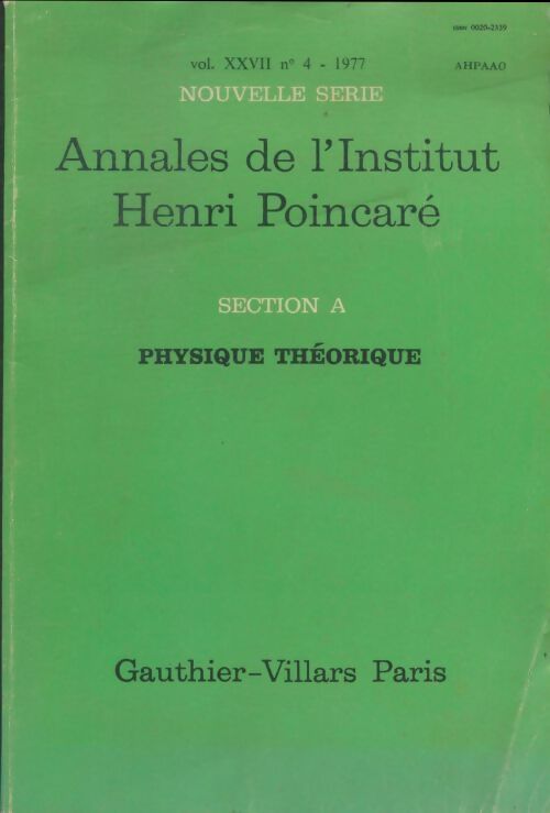 Livrenpoche : Annales de l'institut Henti Poincaré Section A : Physique théorique - Collectif - Livre
