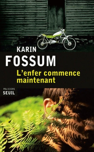 Livrenpoche : L'enfer commence maintenant - Karin Fossum - Livre