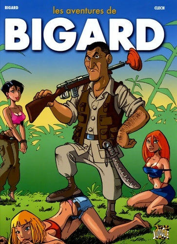 Livrenpoche : Aventures de bigard t. 1 - Jean-Marie Bigard - Livre