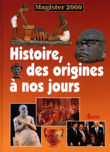 Livrenpoche : L'histoire des origines à nos jours - Collectif - Livre