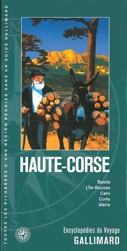 Livrenpoche : Guide Haute Corse - Collectif - Livre