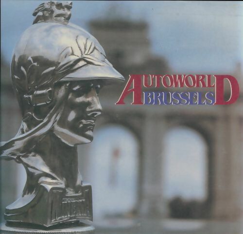 Livrenpoche : Autoworld Brussels - Collectif - Livre