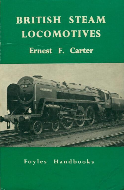 Livrenpoche : British steam locomotives - Ernest F Carter - Livre