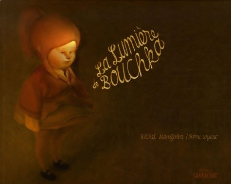 Livrenpoche : La lumière de Bouchka - Rachel Hausfater - Livre