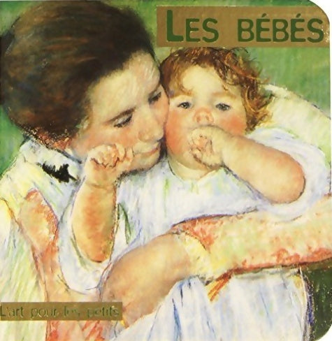 Livrenpoche : Les bébés - Collectif - Livre