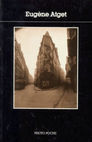 Livrenpoche : Photo poche numérp 16 : Eugène atget - Eugène Atget - Livre
