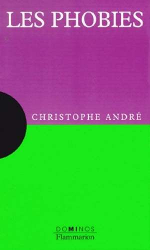 Livrenpoche : Phobies (les) - Andre Christophe - Livre