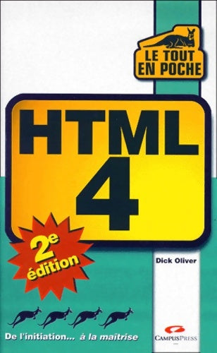 Livrenpoche : HTML 4 - seconde edition - Dick Olivier - Livre