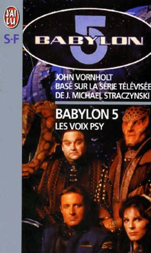 Livrenpoche : Babylon 5 - les voix psy - John Vornholt - Livre