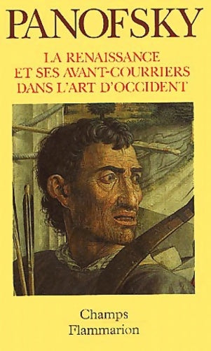 Livrenpoche : La renaissance et ses avant-courriers dans l'art d'occident - Erwin Panofsky - Livre