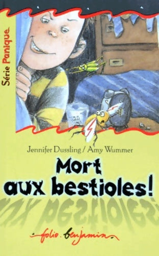Livrenpoche : Mort aux bestioles ! - Jennifer Dussling - Livre