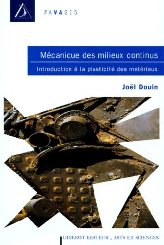 Livrenpoche : Mécanique des milieux continus - Douin - Livre