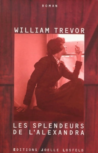 Livrenpoche : Les splendeurs de l'alexandra - W. Trevor - Livre