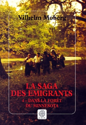 Livrenpoche : La saga des émigrants Tome IV - Moberg - Livre