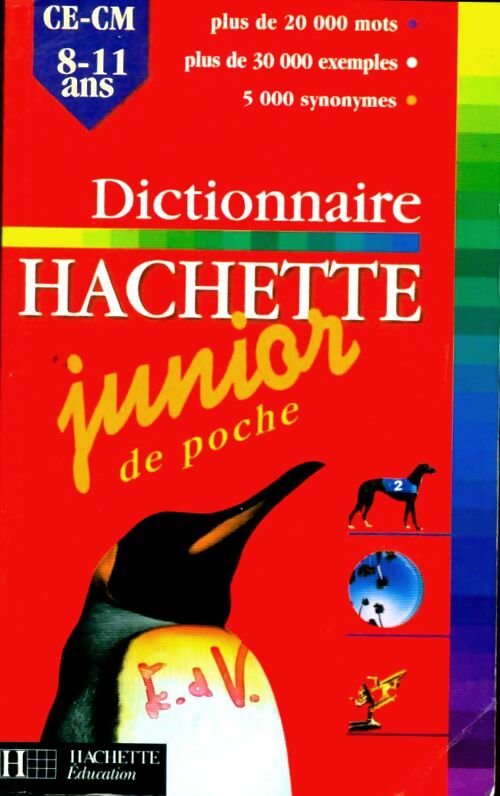 Livrenpoche : Dictionnaire Hachette Juniors CE - CM - Inconnu - Livre