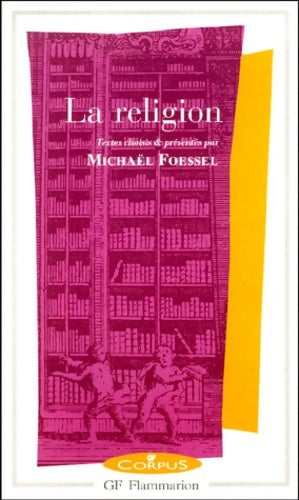 Livrenpoche : La religion - Michaël Foessel - Livre