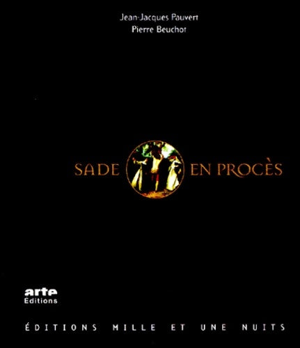 Livrenpoche : Sade en procès - Jean-Jacques Pauvert - Livre