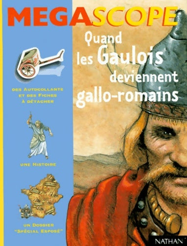 Livrenpoche : Quand les gaulois deviennent gallo-romains - Collectif - Livre