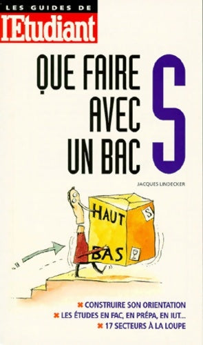 Livrenpoche : Que faire avec un bac s - Jacques Lindecker - Livre