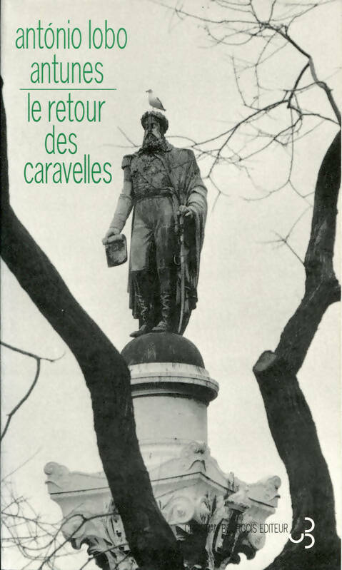 Livrenpoche : Le retour des caravelles - Lobo Antunes Antonio - Livre