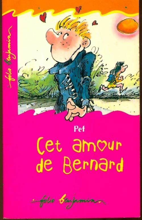 Livrenpoche : Cet amour de Bernard - Pef - Livre