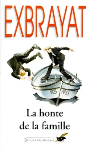 Livrenpoche : La honte de la famille - Charles Exbrayat - Livre