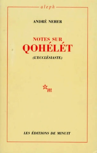 Livrenpoche : Notes sur qohelet : L'ecclésiaste - André Neher - Livre