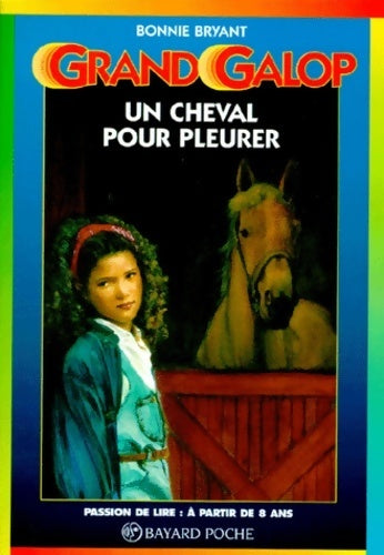Livrenpoche : Un cheval pour pleurer - Bonnie Bryant - Livre